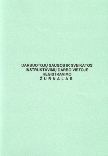 Darbuotojų saugos ir sveikatos instruktavimų darbo vietoje registravimo žurnalas, A4 (24)  0720-024